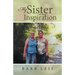 My Sister Is My Inspiration
