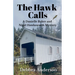 The Hawk Calls