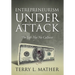Entrepreneurism Under Attack: The Left Has No Calluses