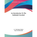 An Introduction To The Kabbalah Unveiled