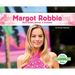 Margot Robbie: Bold Barbie Actress & Producer: Bold Barbie Actress & Producer