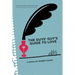 The Guys' Guy's Guide to Love