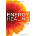 Energy Healing: The Essentials of Self-Care