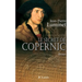 Le secret de Copernic Les bâtisseurs du ciel, Tome 1