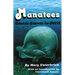 Manatees: Gentle Giants in Peril