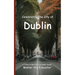 Celebrating the City of Dublin