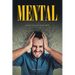 Mental: Satanic Torments of the Mind