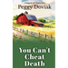 You Can't Cheat Death