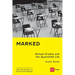 Marked: School Grades and the Quantified Life