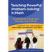 Teaching Powerful Problem-Solving in Math: A Collaborative Approach Through Lesson Study