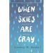 When Skies Are Gray: A Grieving Mother's Lullaby