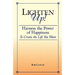 Lighten Up!: Harness the Power of Happiness to Create the Life You Want