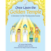 Once Upon the Golden Temple: A Journey to Sri Harmandir Sahib