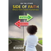 On the other side of Faith: Where Faith meets Foolishness