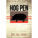 Hog Pen