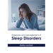 Diagnosis and Management of Sleep Disorders