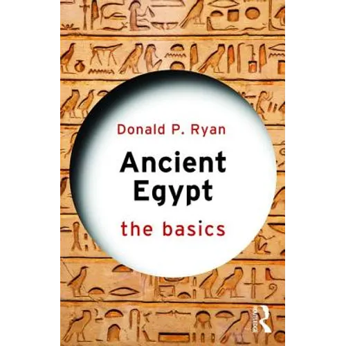 Ancient Egypt: The Basics