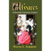 Alvarez, a Spanish Colonial Family