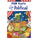 The Fruits Get Political: A Hilarious Middle Grade Chapter Book for Kids Ages 8-12