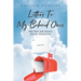 Letters To My Beloved Ones: Help, Hope, and Answers from the Word of God