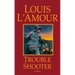 Trouble Shooter