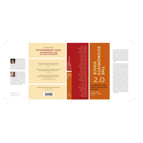 The Economistsâ (Tm) Voice 2.0: The Financial Crisis, Health Care Reform, and More