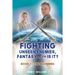Fighting Unseen Enemies, Fantasy . . . or Is It?: Book 1 - The Beginning