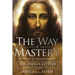 The Way of Mastery, Pathway of Enlightenment: The Jeshua Letters; A Remarkable Encounter With Christ