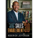 Sales Enablement 3.0: The Blueprint to Sales Enablement Excellence