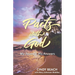 Pacts With God: My Journey, His Answers