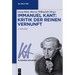 Immanuel Kant: Kritik Der Reinen Vernunft
