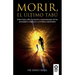 Morir, el último tabú