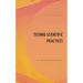 Techno-Scientific Practices: An Informational Approach