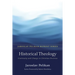 Historical Theology: Continuity and Change in Christian Doctrine