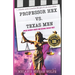 Professor Hex Vs Texas Men: Where Women's Rights and Revenge Fantasy Meet