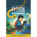 The Young Coder's Python Adventure