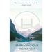 Embracing Your Higher Self: A Practical Guide to Enlightenment