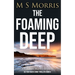 The Foaming Deep: A Yorkshire Murder Mystery