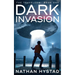 Dark Invasion (The Travelers Book One)