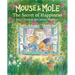 Mouse and Mole: The Secret of Happiness
