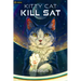 Kitty Cat Kill SAT: A Feline Space Adventure