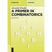 A Primer in Combinatorics