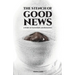 The Stench of Good News: A Story of Faith Hope and Resilience
