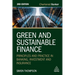 Green and Sustainable Finance: Principles and Practice in Banking, Investment and Insurance