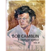 Bob Camblin N Compleat Workes: Ruminations About Life in The Late 20th Century VOL III