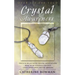 Crystal Awareness
