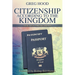 Citizenship According to the Kingdom: A Life of Governmental Authority