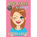Mind Reader: Book 1: My New Life