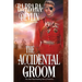 The Accidental Groom