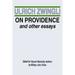 On Providence and Other Essays